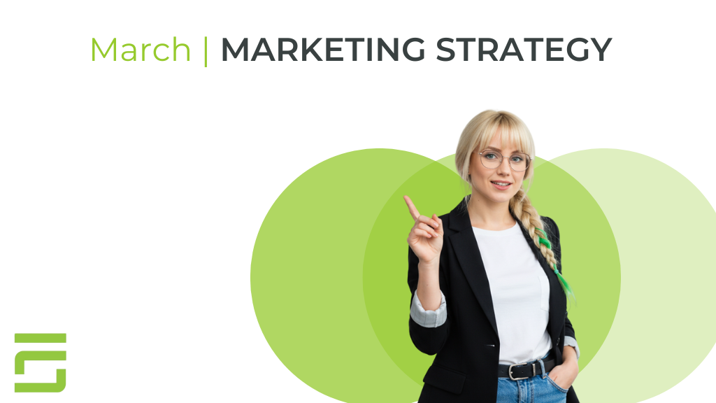 March Marketing Strategy