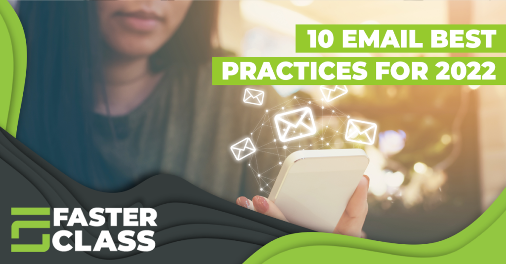 10 Email Best Practices for 2022