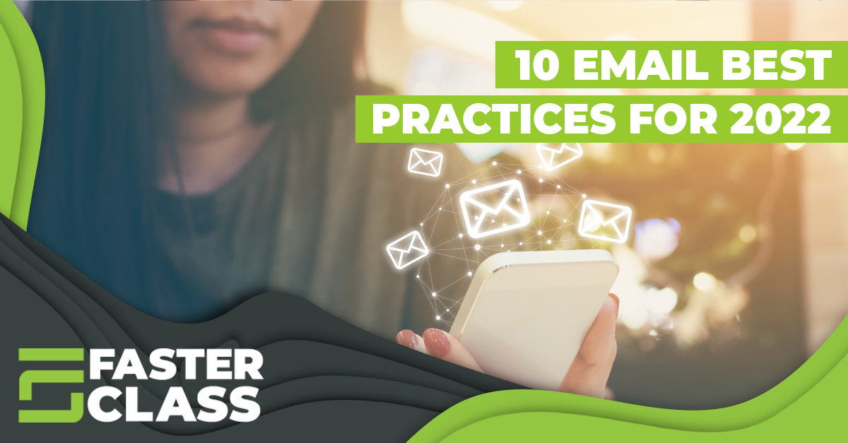 Faster Solutions Email Best Practices