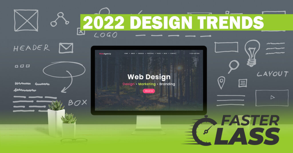 Top 10 Design Trends For 2022