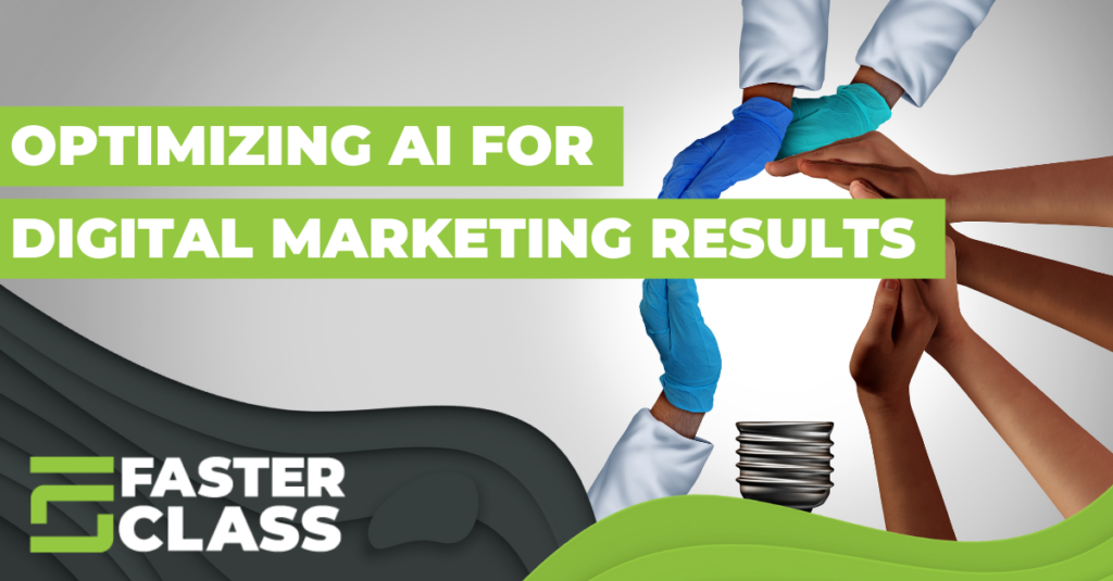 Optimizing AI for Exceptional Digital Marketing Results