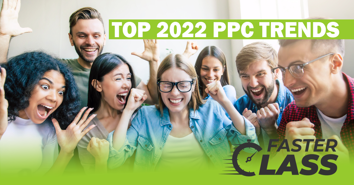 Team cheering top 2022 PPC trends