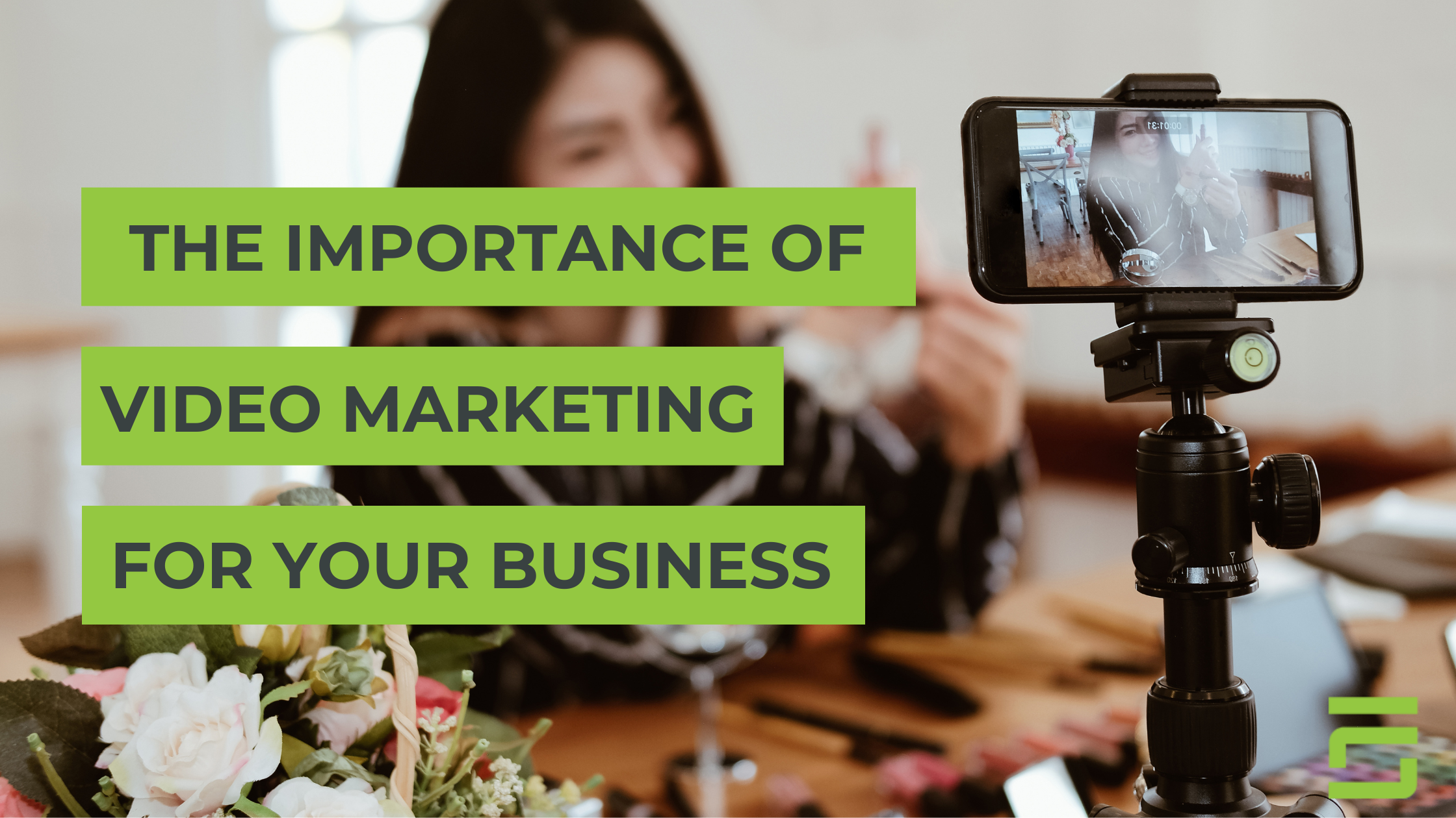 The importance of Video Marketing For Your Business
