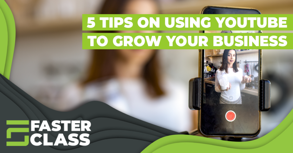 5 Tips on Using YouTube to Grow Your Business