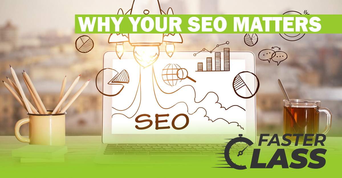 Why your SEO Matters on a laptop with tea
