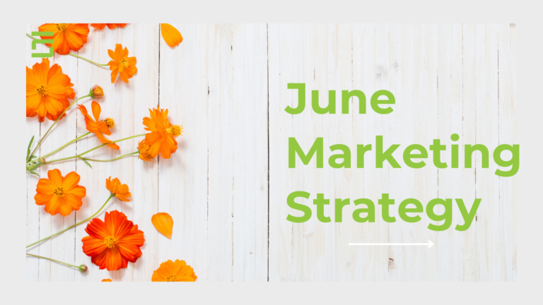 June Marketing Strategy