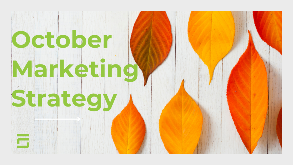 Your October Marketing Guide: October Marketing Ideas and Key Dates