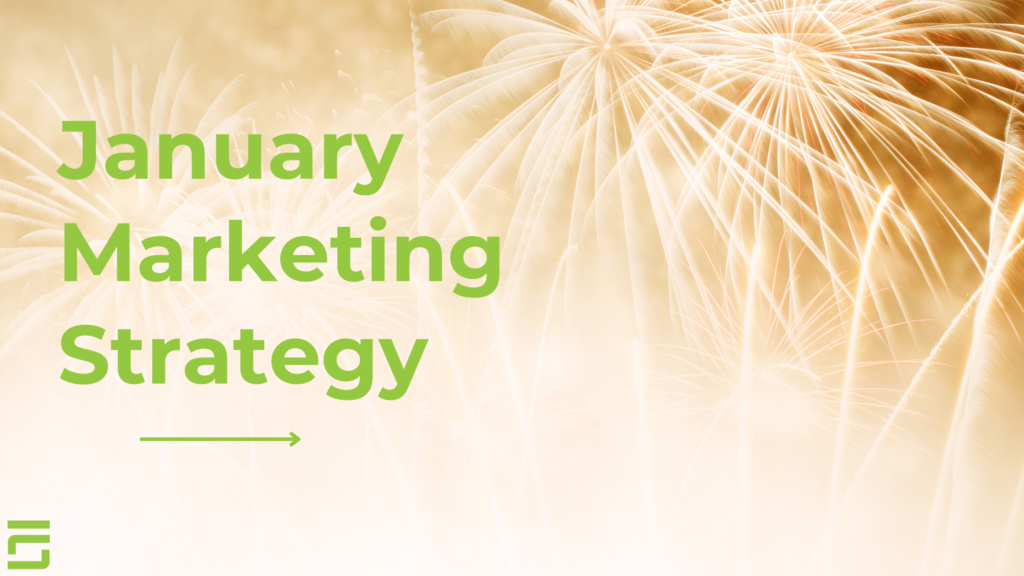 January Marketing Guide: Key Dates and Strategies for 2025