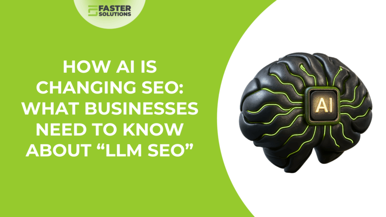 How ai is changing seo what businesses need to know about “llm seo”
